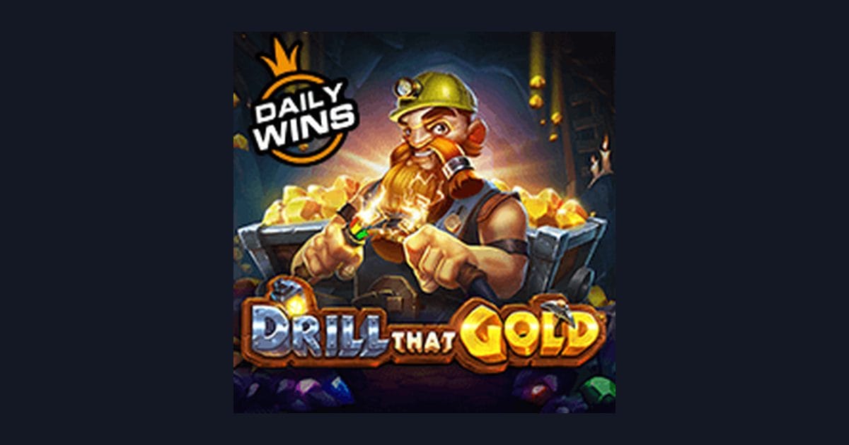 Main Drill That Gold dengan Deposit 5 Ribu, Untung Maksimal!