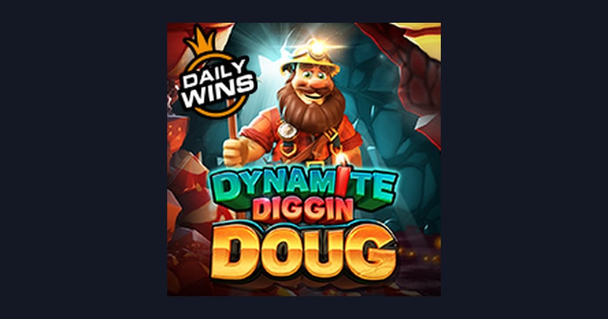 Raih Slot Maxwin Seru di Dynamite Diggin Doug dari Pragmatic Play