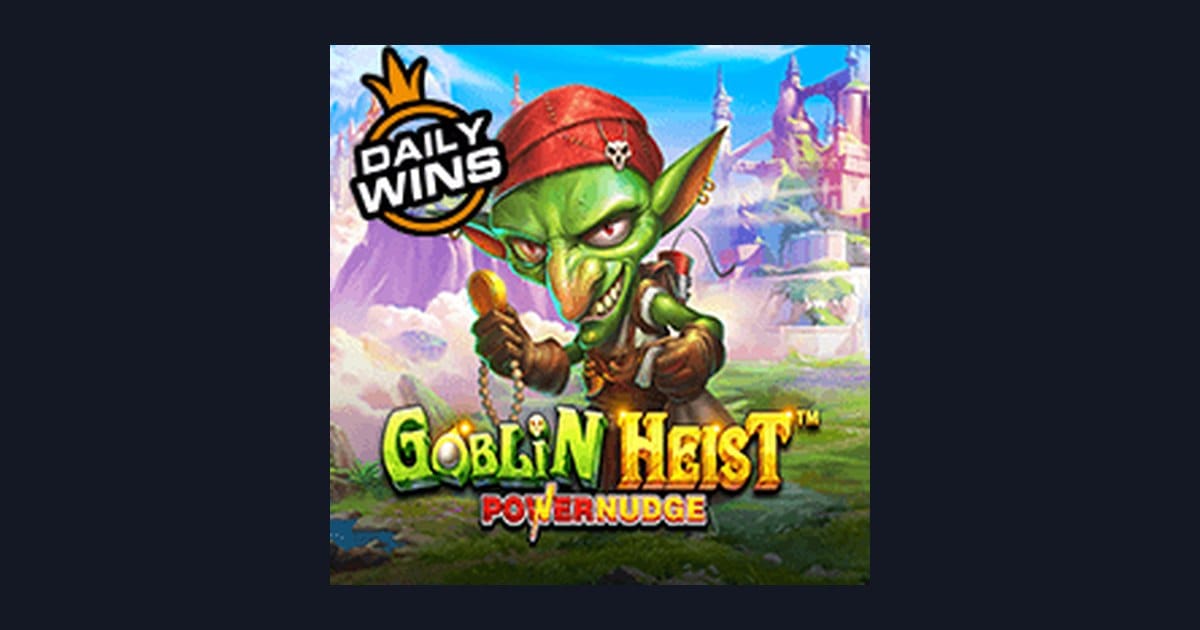 Rasakan Sensasi Freespin & Scatter Hoki di Goblin Heist Powernudge