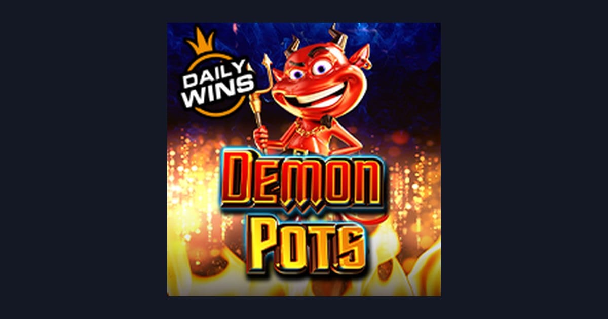 Demon Pots, Slot Anti Rungkad dengan Sensasi Menarik dari Pragmatic Play