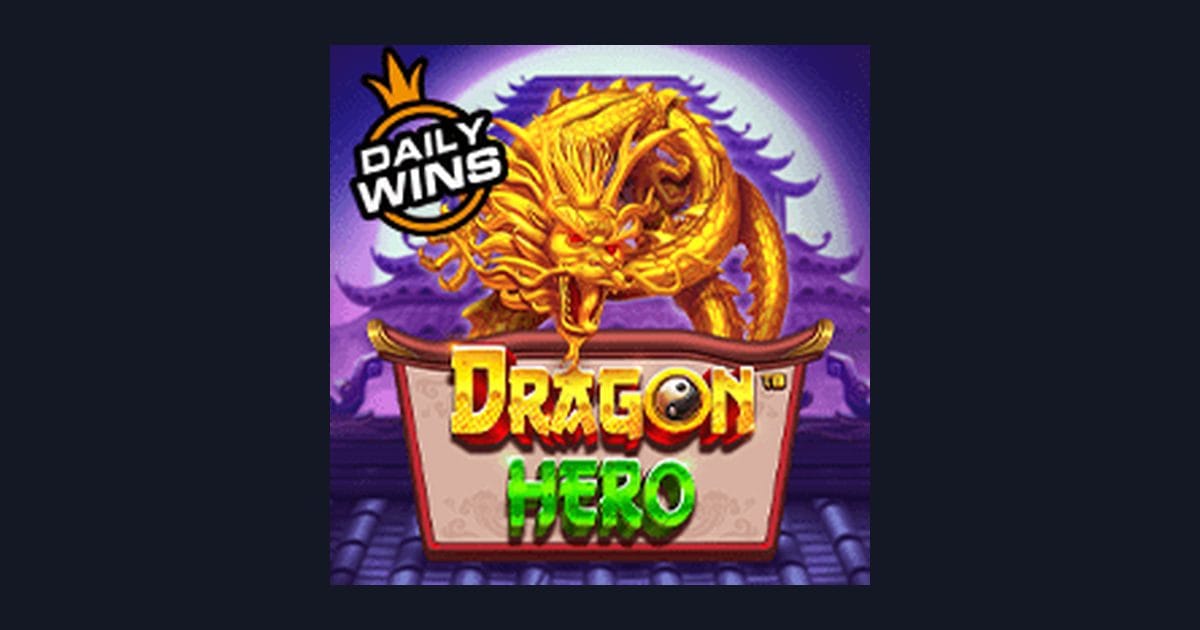 Rahasia Trik Auto Maxwin di Slot Dragon Hero dari Pragmatic Play