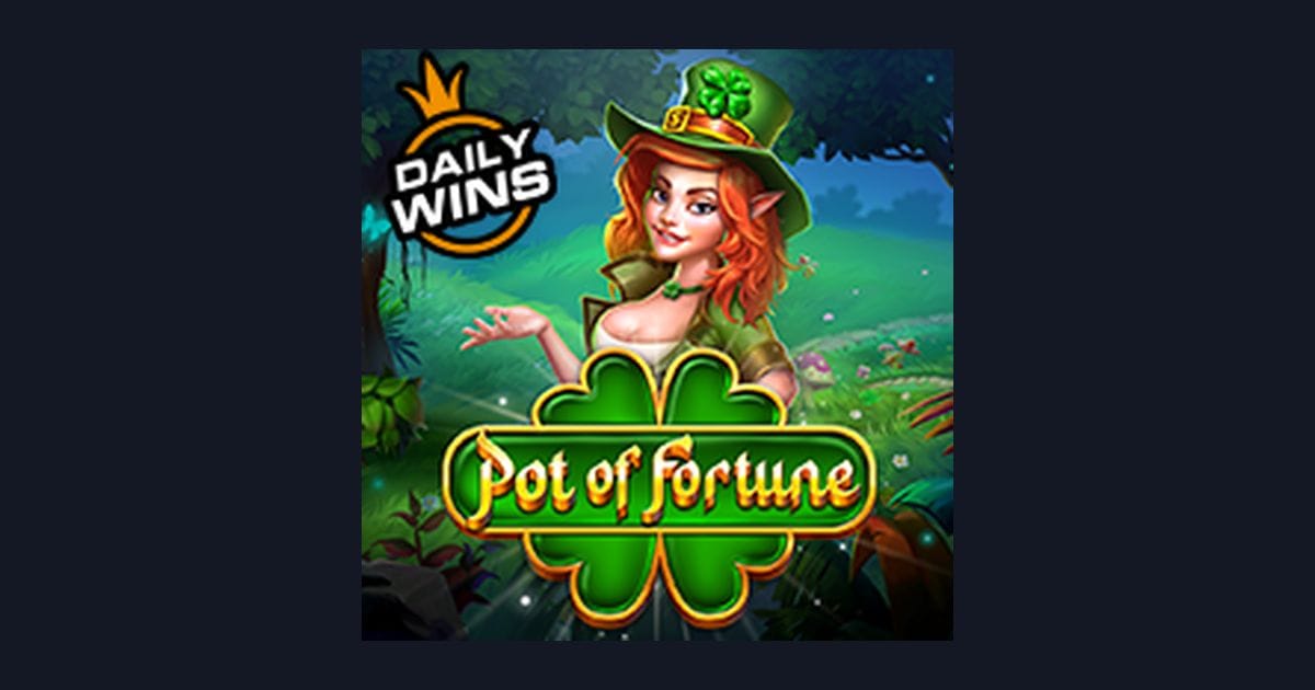 Raih Slot Maxwin Seru di Pot of Fortune Bersama Pragmatic Play